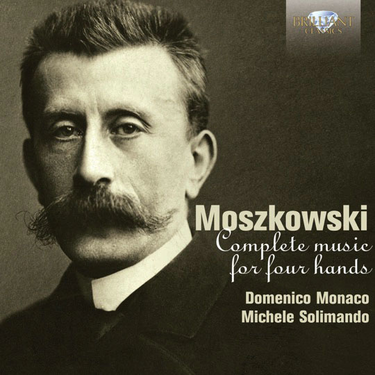 Monaco-Solimando, Moszkowski: Complete Music for Piano Four Hands